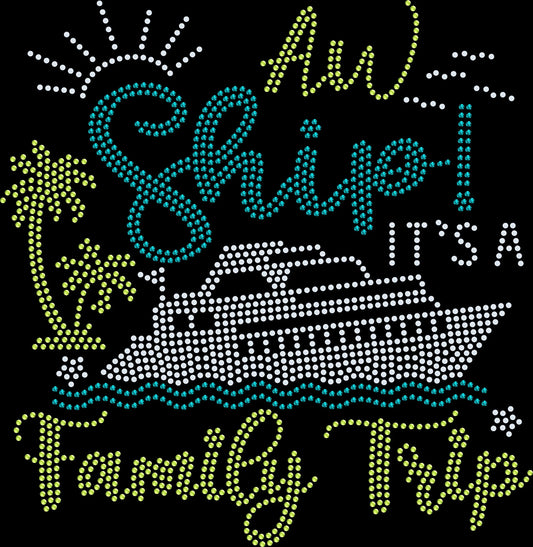 Celebrate your family vacation with this Aw Ship It’s a Family Trip rhinestone cruise shirt featuring a tropical palm tree cruise design.