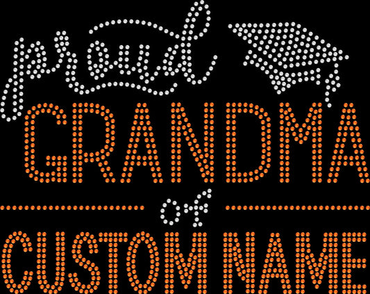 Proud Grandma of Custom Name shirt personalized with your grandchild's name and created with premium glass rhinestones or holographic spangles. Personalized Grandma apparel for school events, sports games, team activities, performances, competitions, graduations, family celebrations, and gifts for proud grandmothers. 💖👵✨💎💕