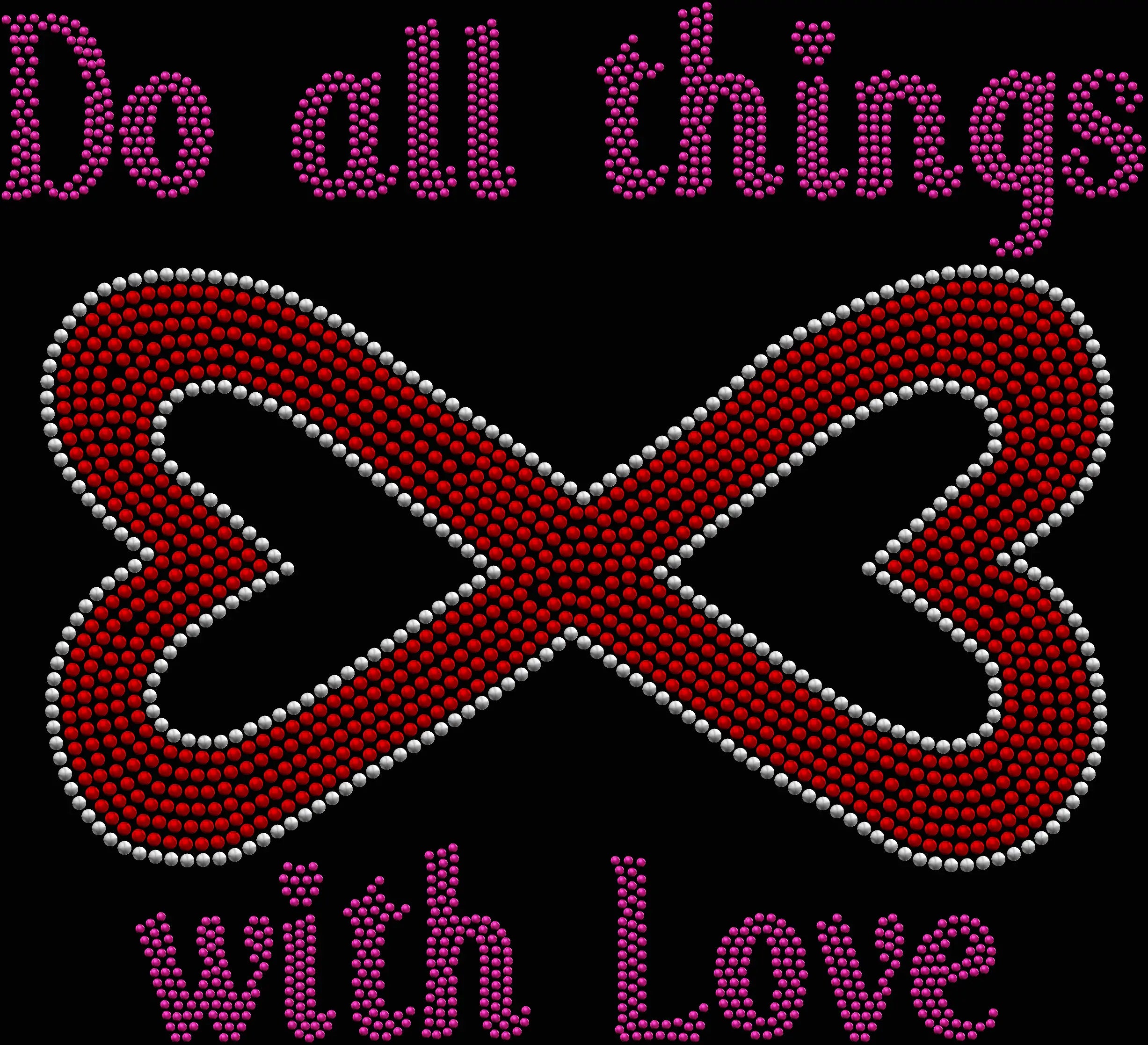 Do All Things With Love rhinestone shirt featuring an infinity symbol and sparkling crystal lettering on a soft women’s fashion tee, showcasing an inspirational and meaningful design