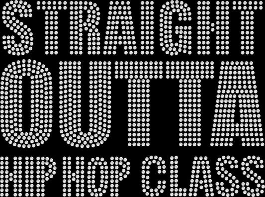 Straight Outta Hip Hop Class rhinestone shirt featuring bold block letter crystal text on a soft t-shirt, sparkly hip hop dance apparel
