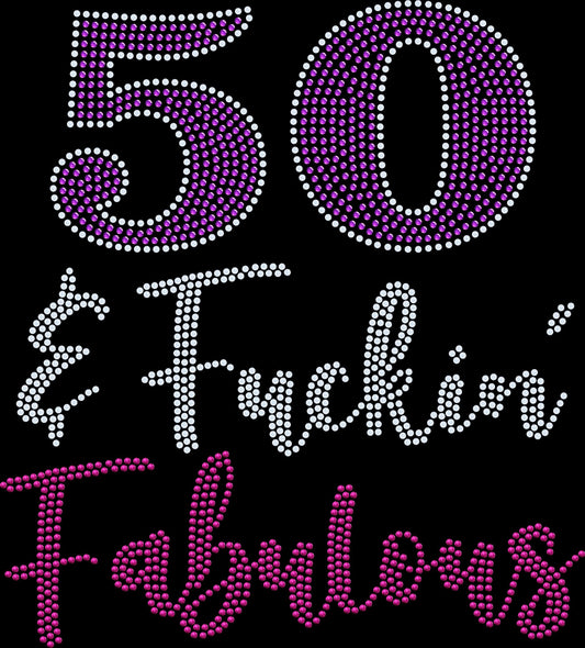 custom year fuckin fabulous rhinestone birthday shirt personalized milestone birthday tee