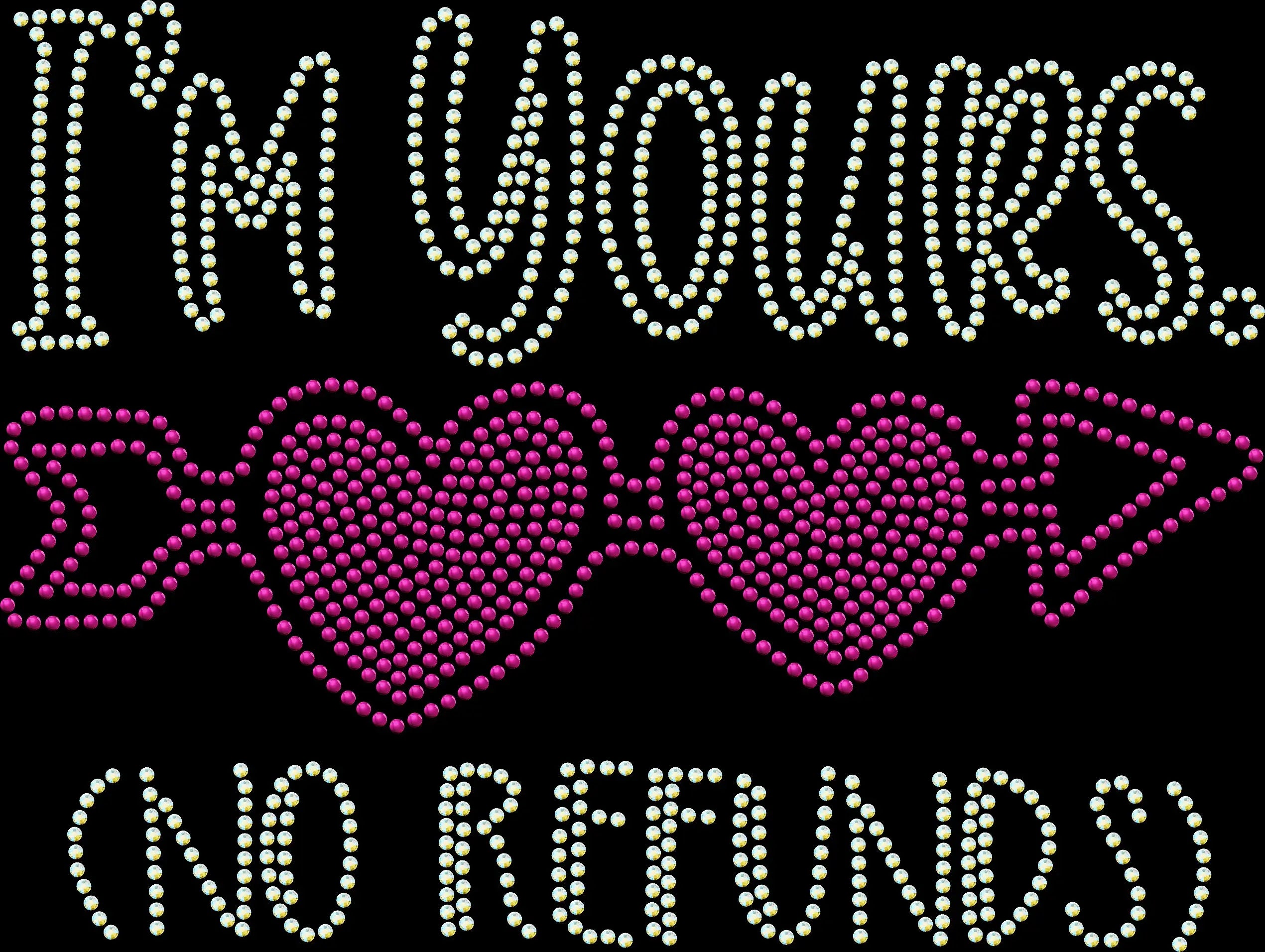 I’m Yours. No Refunds. rhinestone shirt featuring sparkling crystal lettering on a soft women’s tee, perfect for Valentine’s Day, Galentine’s celebrations, and funny romantic gifts.