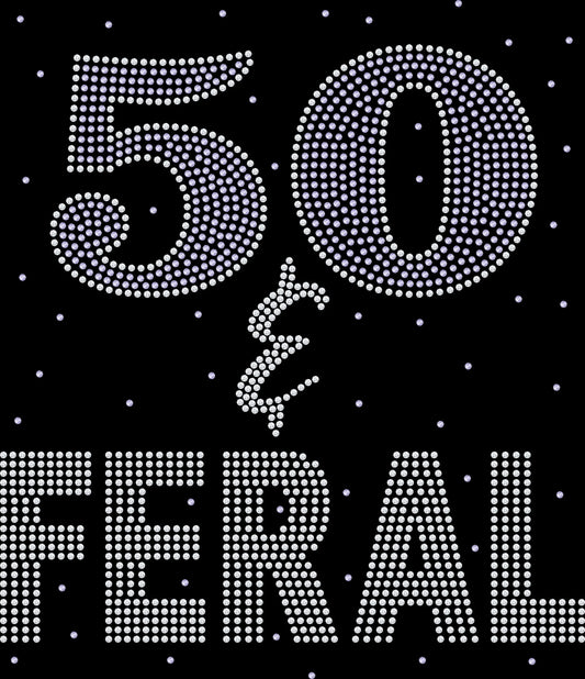 Birthday Age and FERAL rhinestone shirt with custom year featuring sparkling crystal lettering on a black tee, funny milestone birthday bling apparel