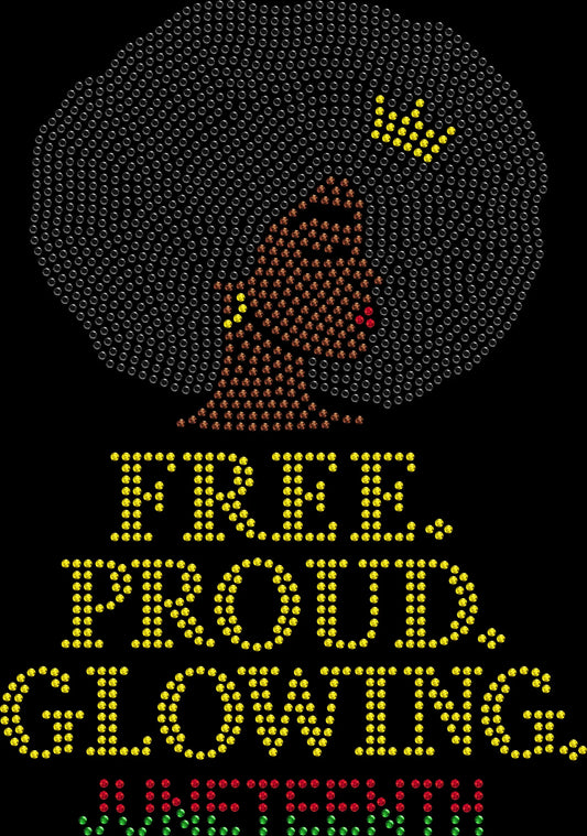 Celebrate freedom, culture, and empowerment with this Free Proud Glowing Juneteenth Afro Lady Crown rhinestone shirt. Perfect for Juneteenth celebrations, festivals, and Black pride events.