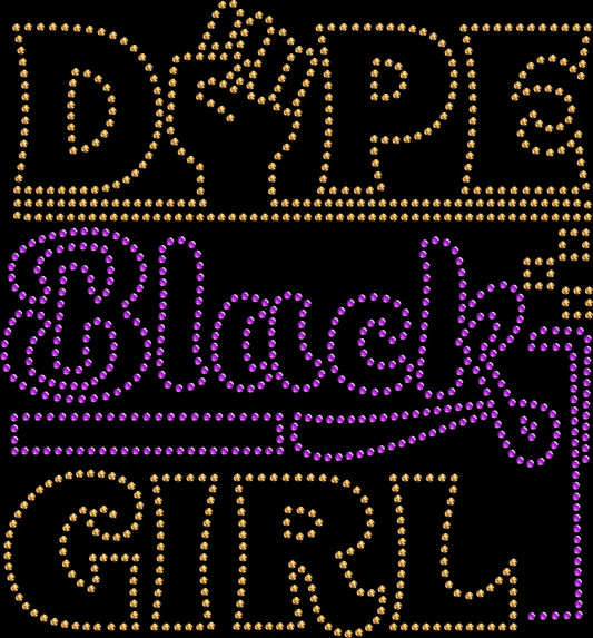 Dope Black Girl rhinestone shirt featuring sparkling crystal lettering on a soft women’s fashion tee, celebrating Black girl magic, confidence, empowerment, and cultural pride with bold glam sparkle