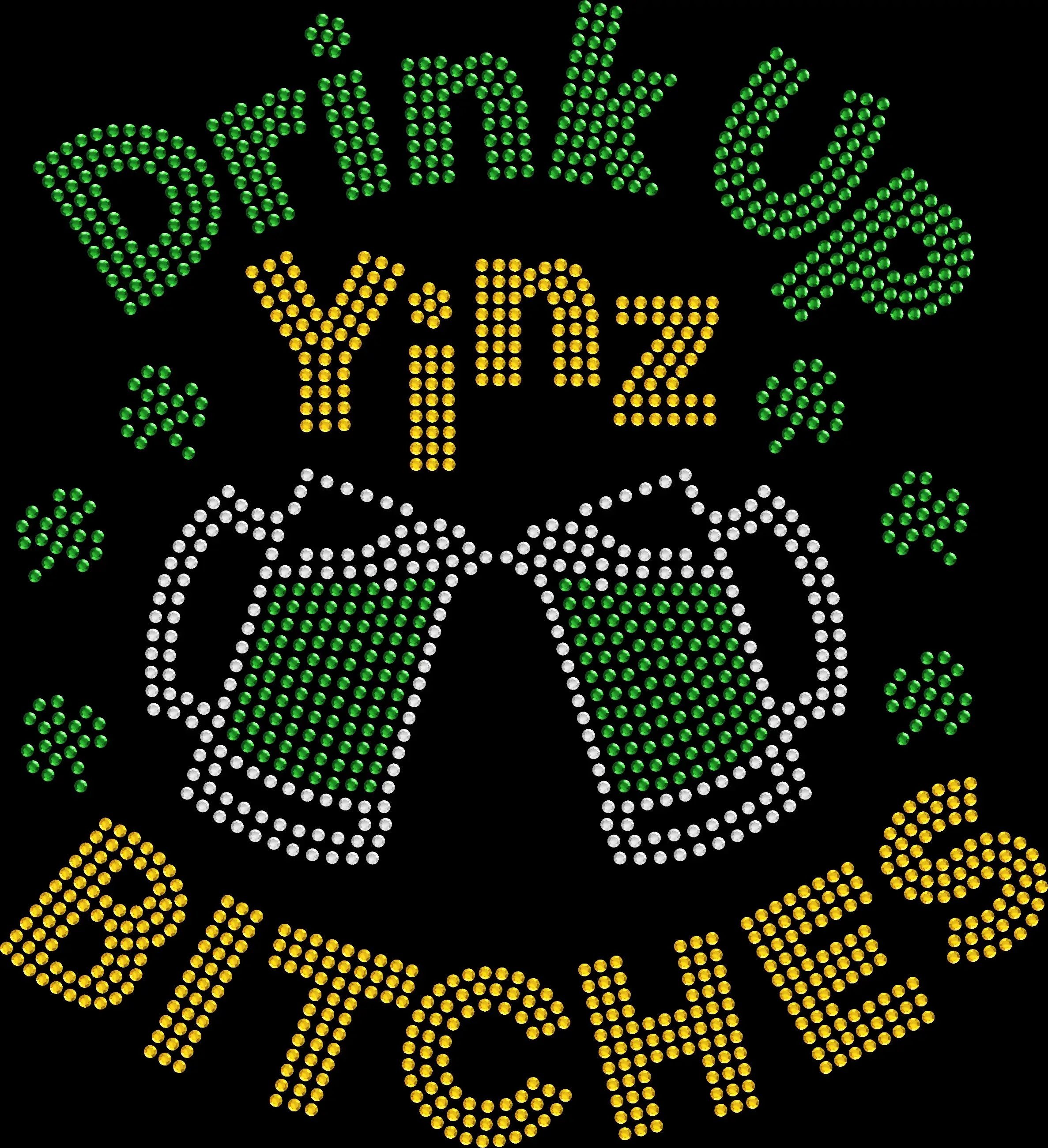 Sparkly rhinestone Drink Up Yinz Bitches shirt funny Pittsburgh bar crawl bling tee for women