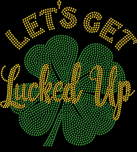 Sparkly rhinestone Lets Get Lucked Up St Patrick’s Day shirt Irish party bling tee for women