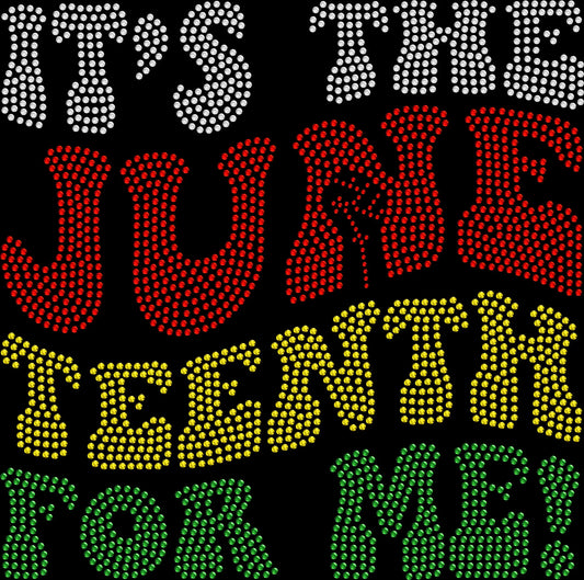 It’s the Juneteenth for Me rhinestone shirt featuring sparkling crystal lettering on a soft women’s fashion tee, celebrating Black culture, freedom, and pride with bold glam sparkle