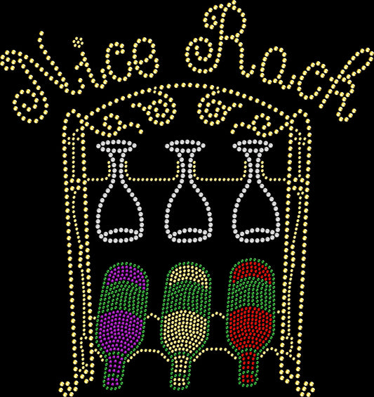 Nice rack wine rhinestone shirt with sparkling wine rack glasses and bottles design on unisex tee, funny wine lover shirt for women, bold bling apparel with high shine rhinestones