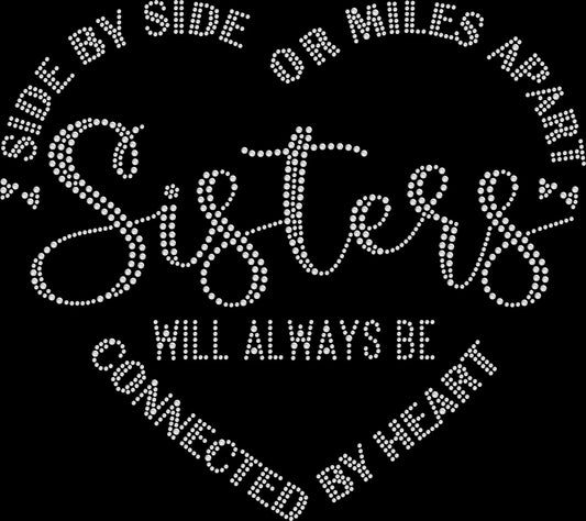Sparkling rhinestone Sisters will always be connected at heart shirt on a black t-shirt, meaningful sister gift bling tee for women.