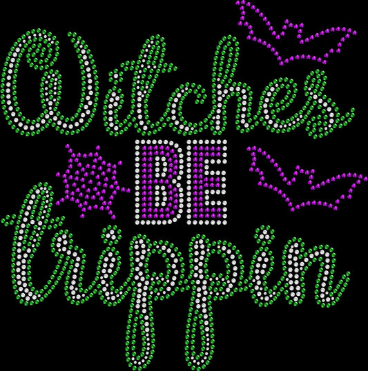 Witches Be Trippin' shirt featuring a funny sparkling witch-inspired Halloween design created with premium glass rhinestones or holographic spangles. Sassy spooky season apparel for Halloween parties, witchy girls' nights, costume parties, haunted houses, pumpkin patches, fall festivals, happy hour, and October events. 🧙‍♀️🧹🎃✨💎🖤