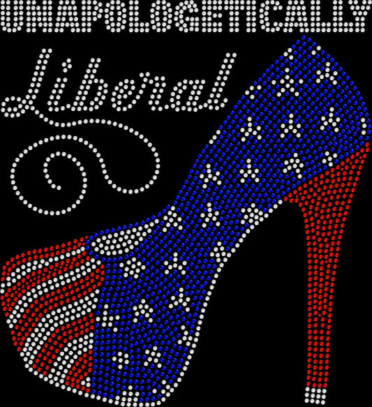 Unapologetically liberal rhinestone shirt with patriotic American flag high heel stiletto design on a soft unisex tee, sparkly bling shirt for women, bold USA statement apparel with high shine rhinestones