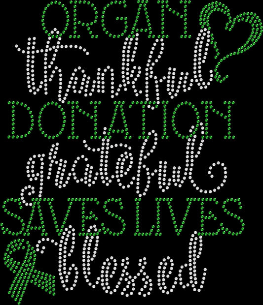 Organ Donation Saves Lives Thankful Grateful Blessed Shirt