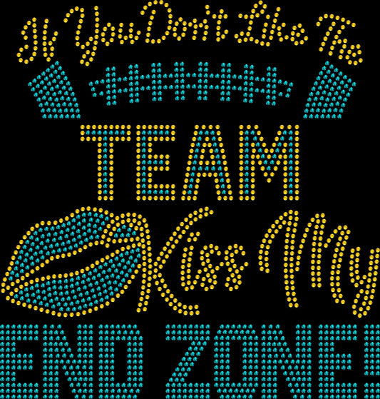 If You Don’t Like the custom football team Kiss My End Zone rhinestone shirt featuring sparkling crystal lettering on a soft women’s tee, perfect for football games, tailgating, and bold rivalry fan wear.
