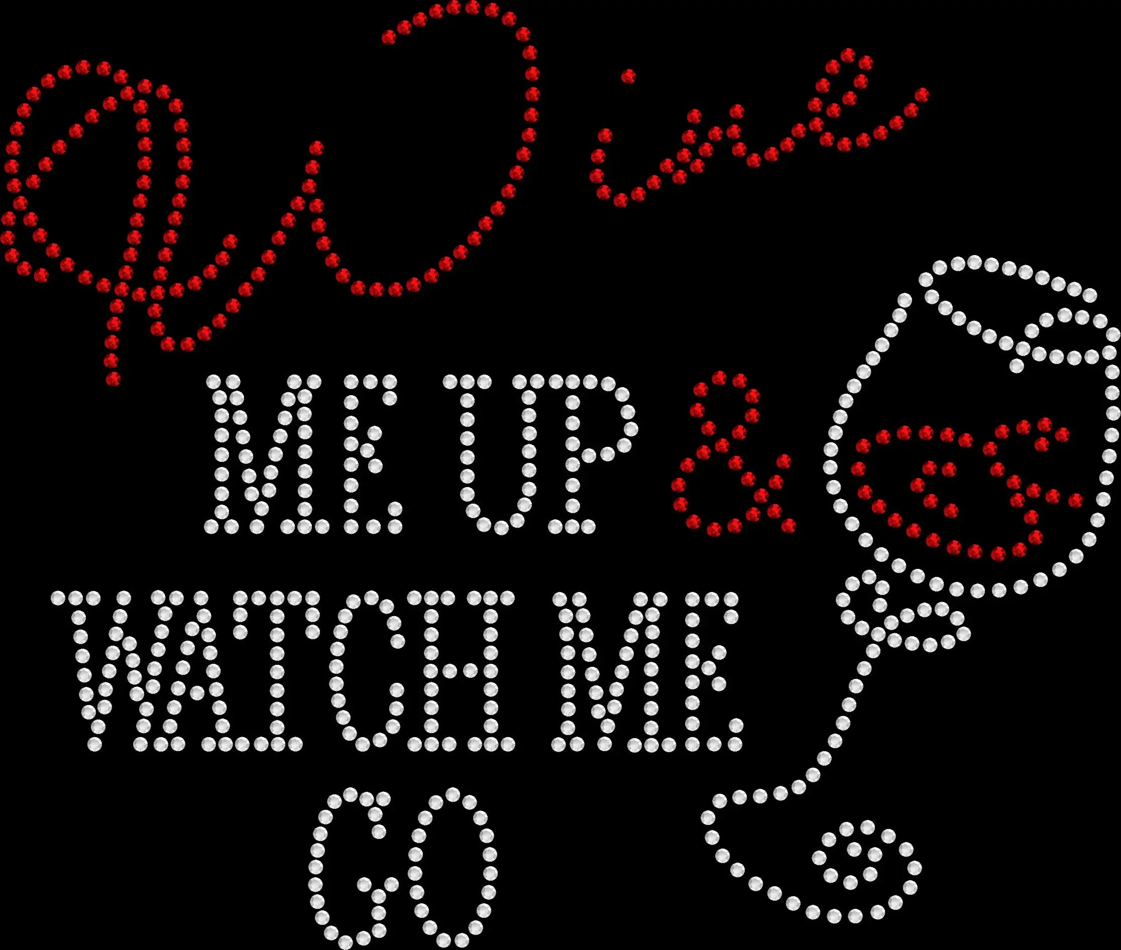 Wine me up and watch me go rhinestone shirt with sparkling lettering on a soft unisex tee, funny wine lover shirt for women, bold drinking themed bling apparel with high shine rhinestones