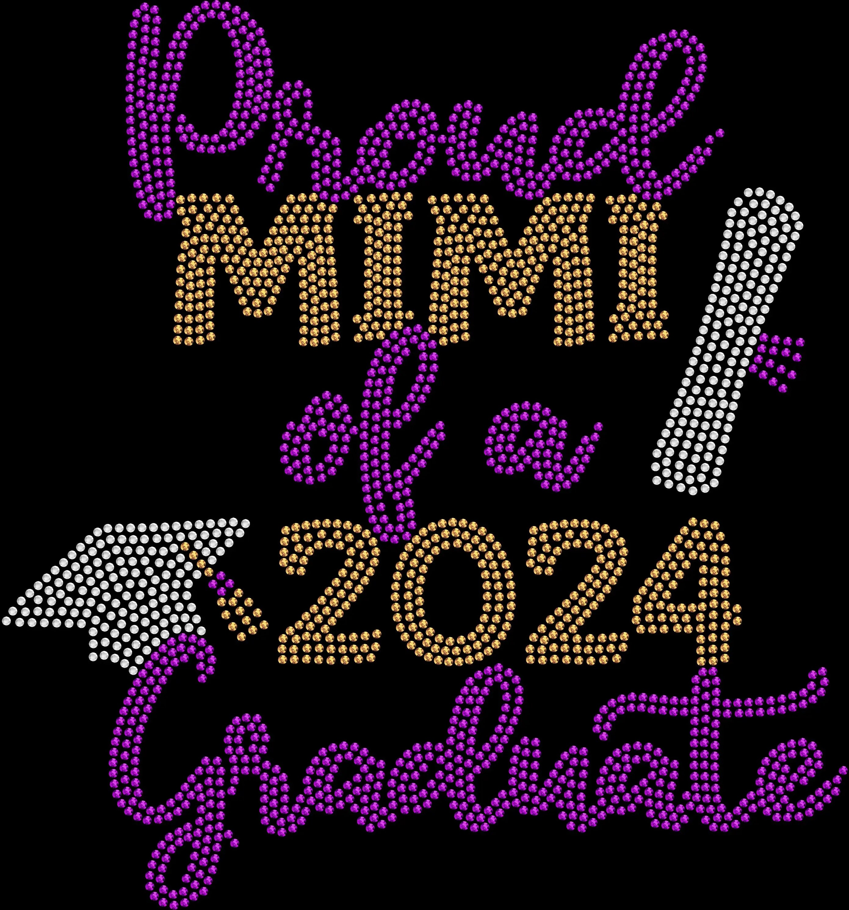 Proud Mimi of a Graduate shirt decorated with premium glass rhinestones or holographic spangles. Sparkling graduation Mimi and grandmother apparel for commencement ceremonies, graduation parties, senior celebrations, family photos, awards events, graduation dinners, and proudly celebrating a graduating grandchild.
