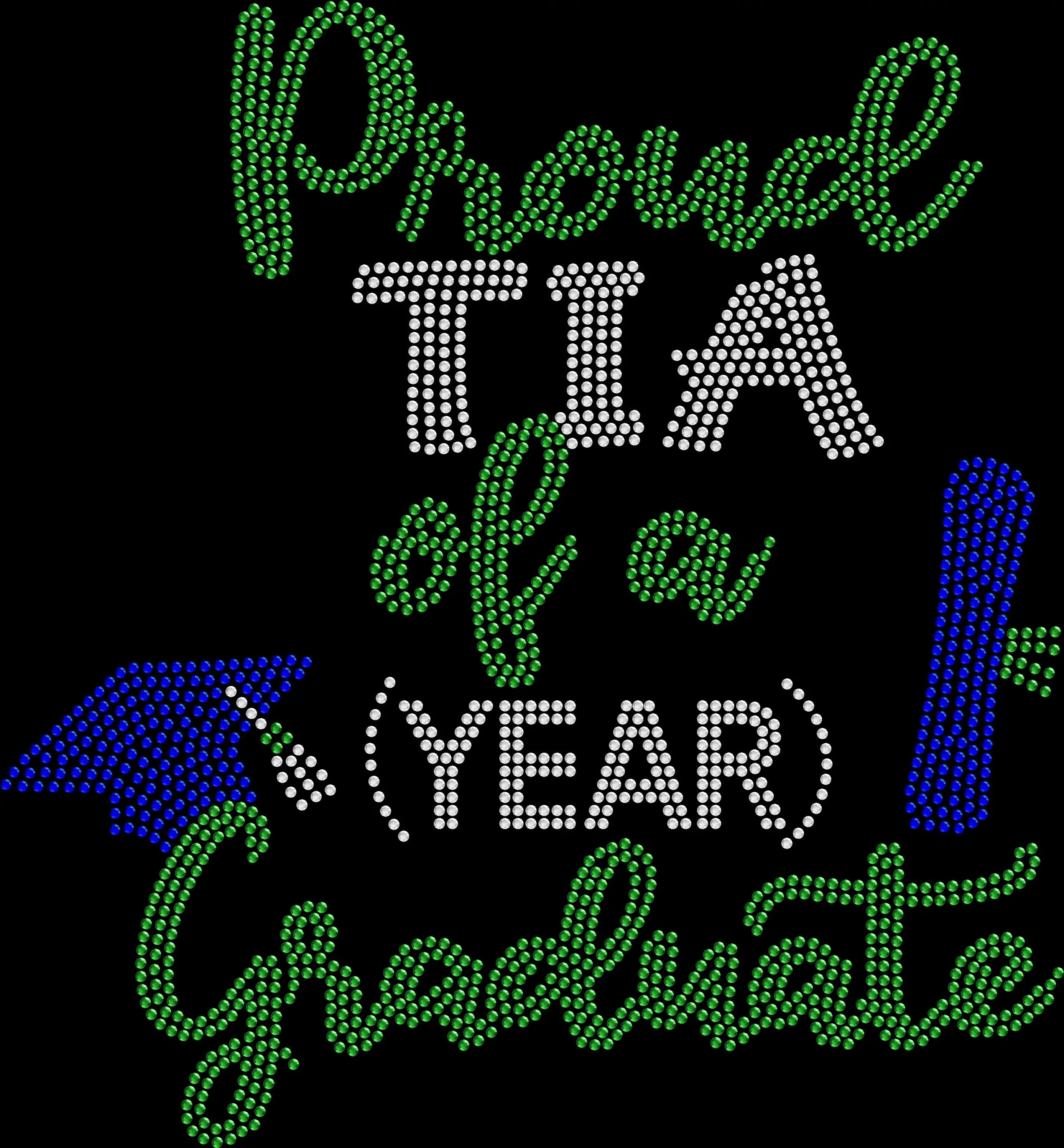 Proud Tia of a Graduate shirt created with premium glass rhinestones or holographic spangles. Sparkling graduation apparel for proud Tías attending Senior Night, commencement ceremonies, graduation parties, family photos, dinners, senior celebrations, trips, and their graduate's special day. 🎓💖✨💎🎉💕