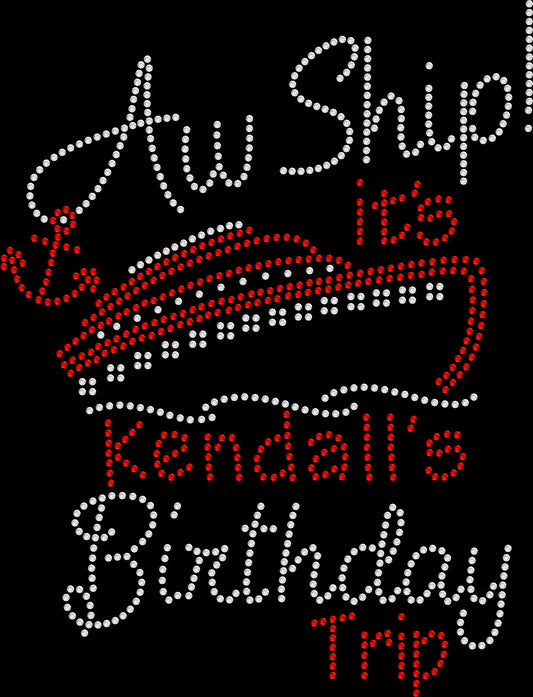 Celebrate your cruise in style with this custom “Aw Ship It’s My Birthday Trip” rhinestone shirt. Perfect for parties, trips, and group outfits.