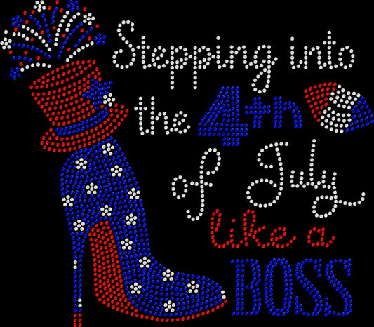 Sparkling rhinestone Stepping into 4th of July like a boss shirt on a black t-shirt, patriotic USA bling tee for women.