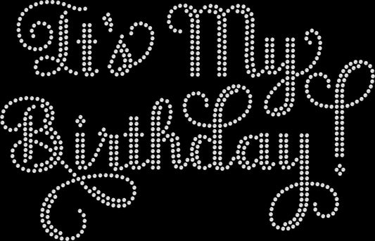 it's my birthday rhinestone shirt featuring elegant script font birthday design on black shirt