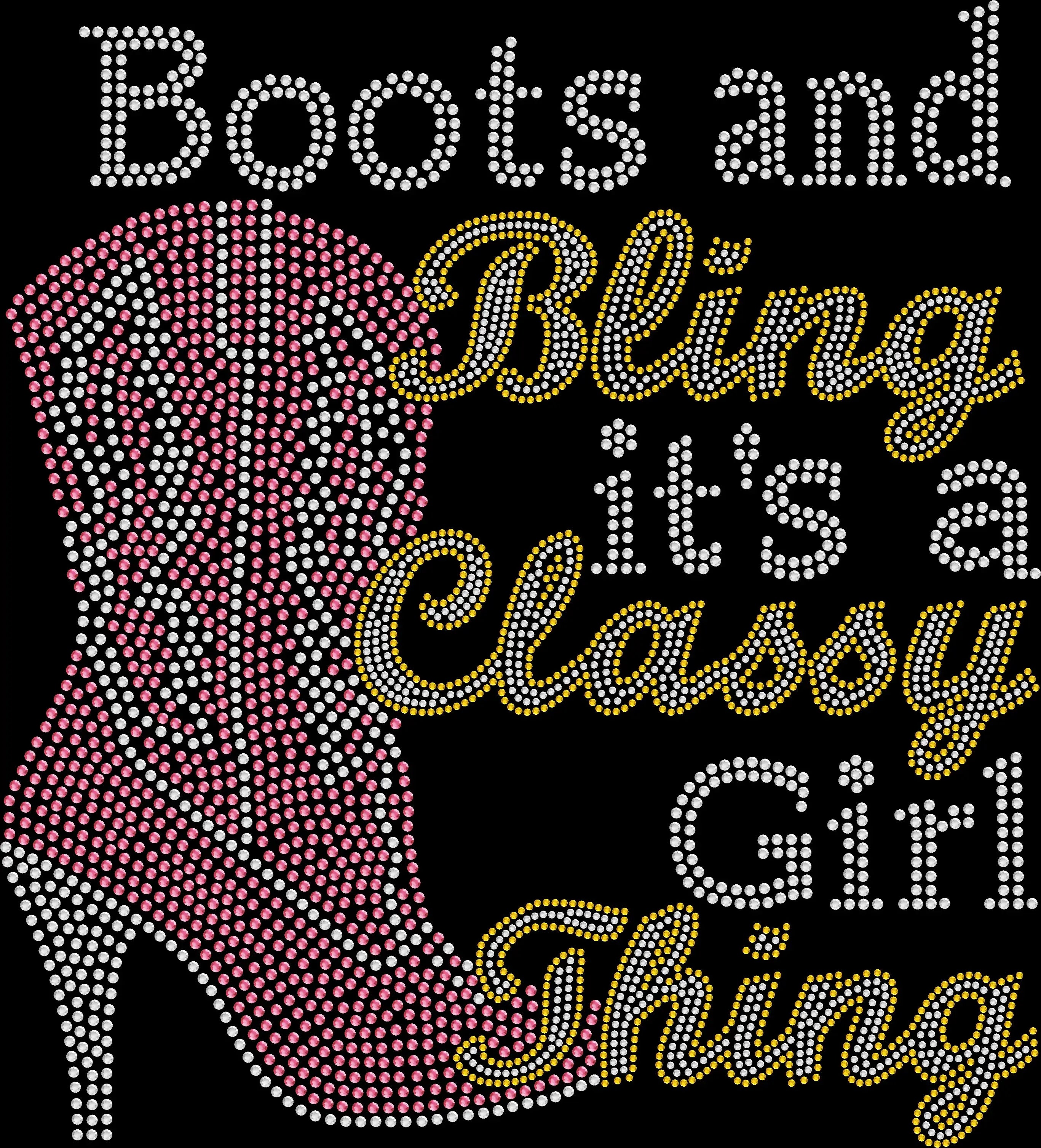 🤠👢 Boots & Bling It's a Classy Girl Thing Rhinestone Shirt | Western Cowgirl, Country Concert & Honky-Tonk Bling Tee 👑💖💎✨ - 3077