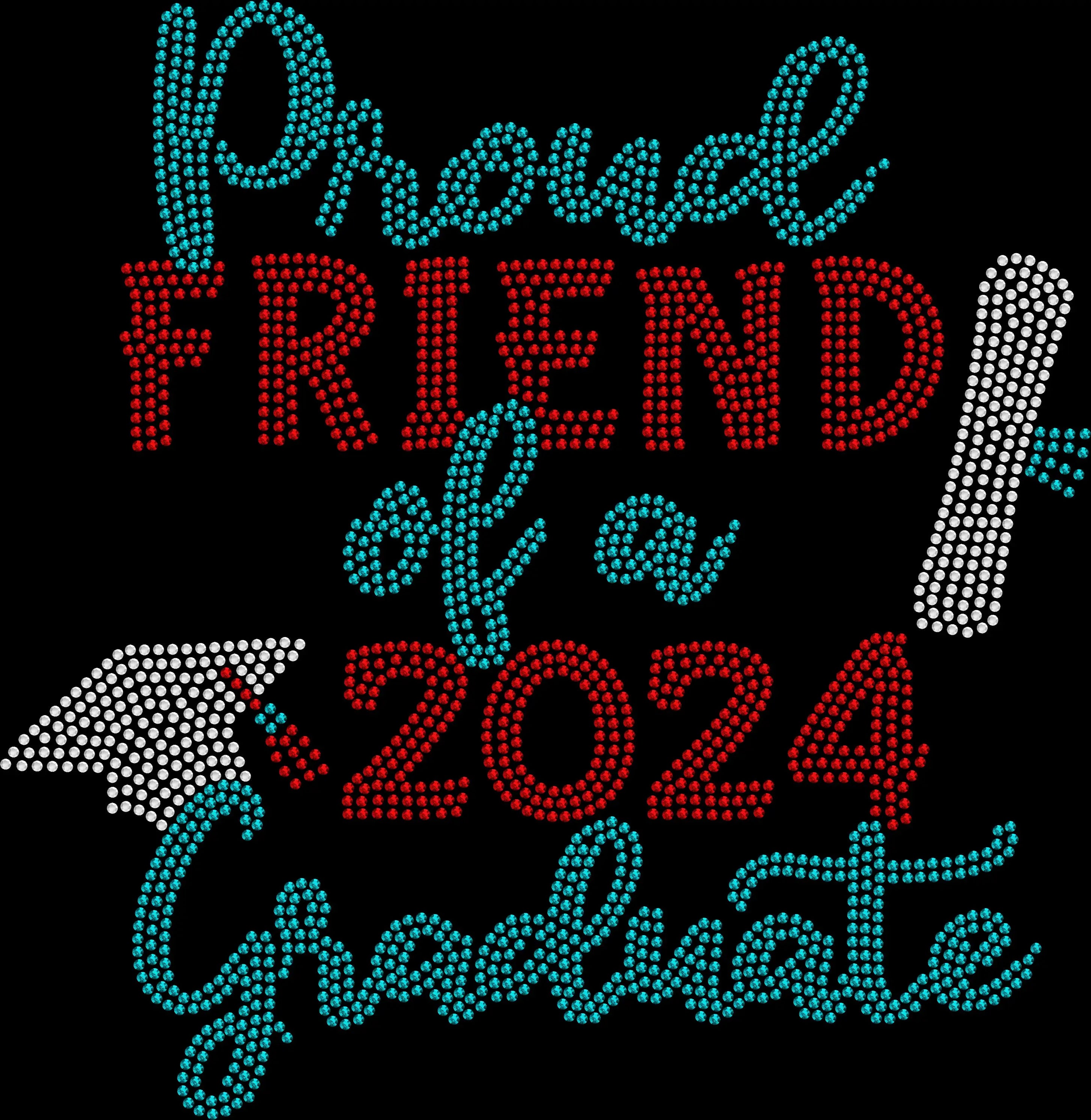 Black rhinestone t-shirt that says ‘Proud Friend of 2025 Graduate’ with sparkling diploma and graduation cap designs, perfect for Class of 2025 celebrations.