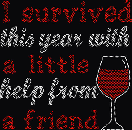 I survived this year wine rhinestone shirt with sparkling lettering on a soft unisex tee, funny wine lover shirt for women, humorous drinking themed bling apparel with high shine rhinestones
