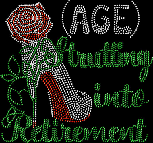 Strutting Into Retirement 2025 rhinestone shirt featuring a sparkling retirement celebration design for women