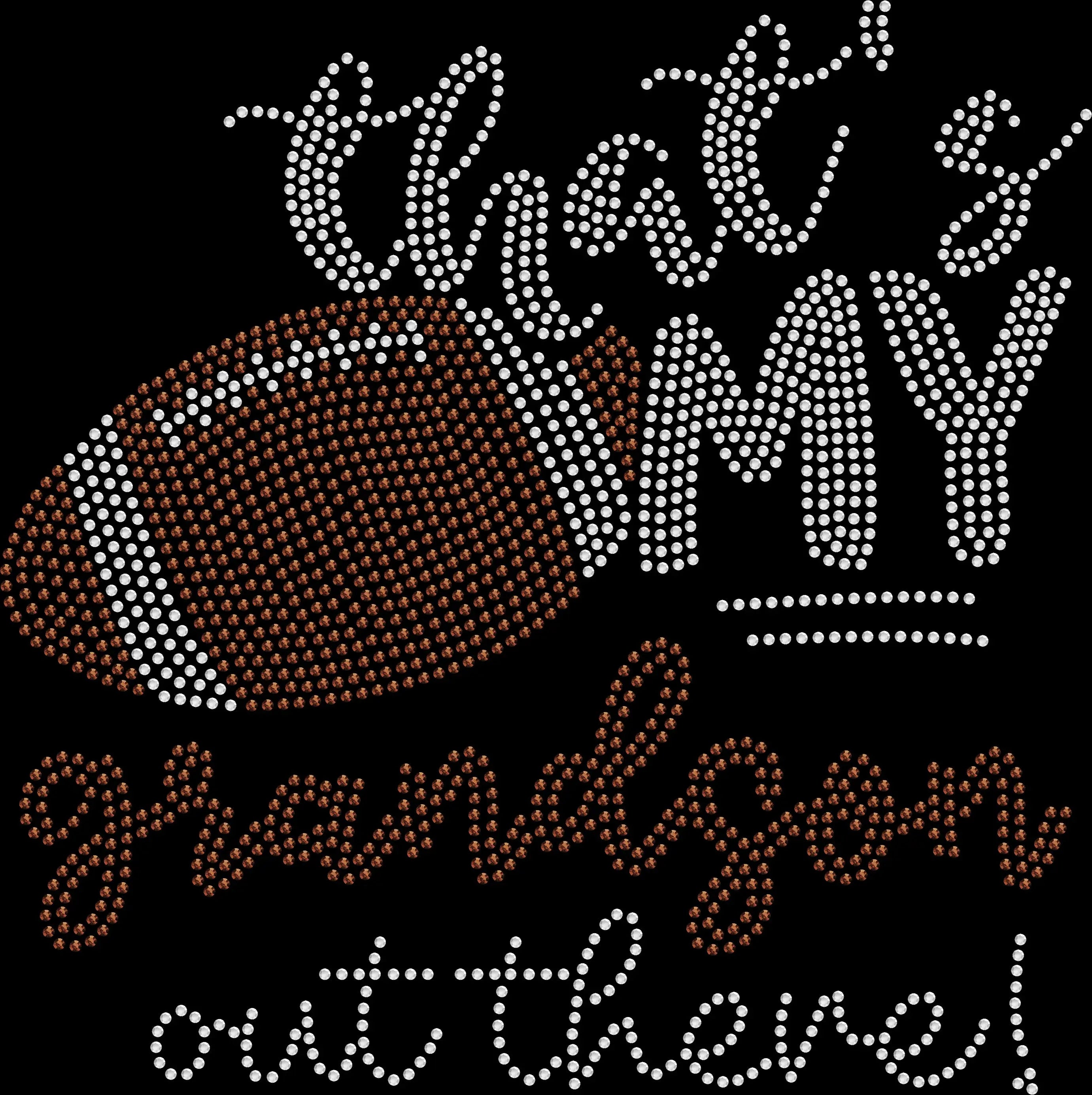 That’s My Grandson Out There rhinestone shirt featuring sparkling crystal lettering on a black tee, proud sports grandma bling game day apparel