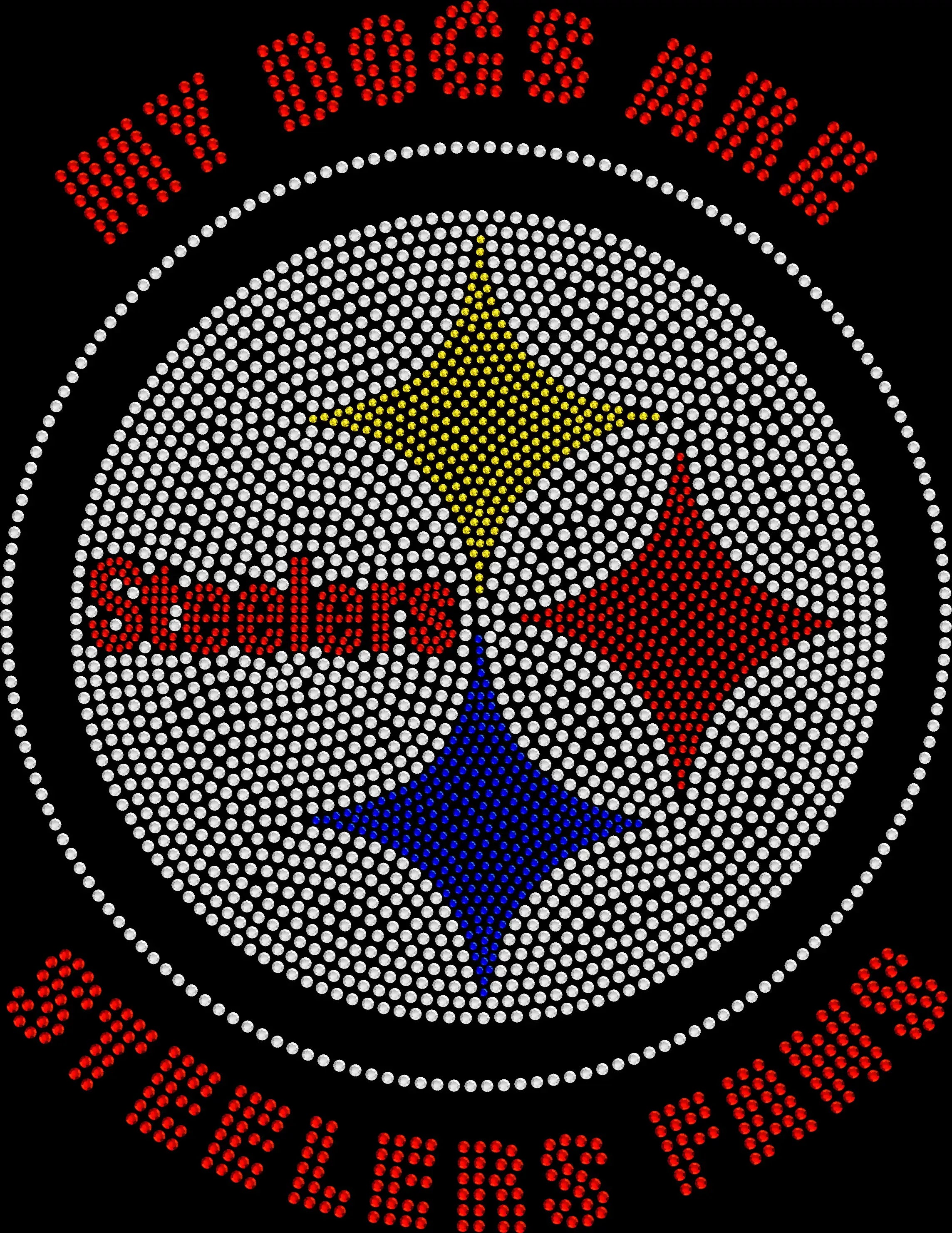 My Dogs Are Steelers Fans Rhinestone or Spangle Football Shirt - 3431