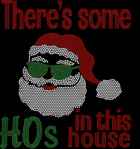 Santa There’s Some Ho’s in the House funny Christmas shirt decorated with sparkling rhinestones or holographic spangles.