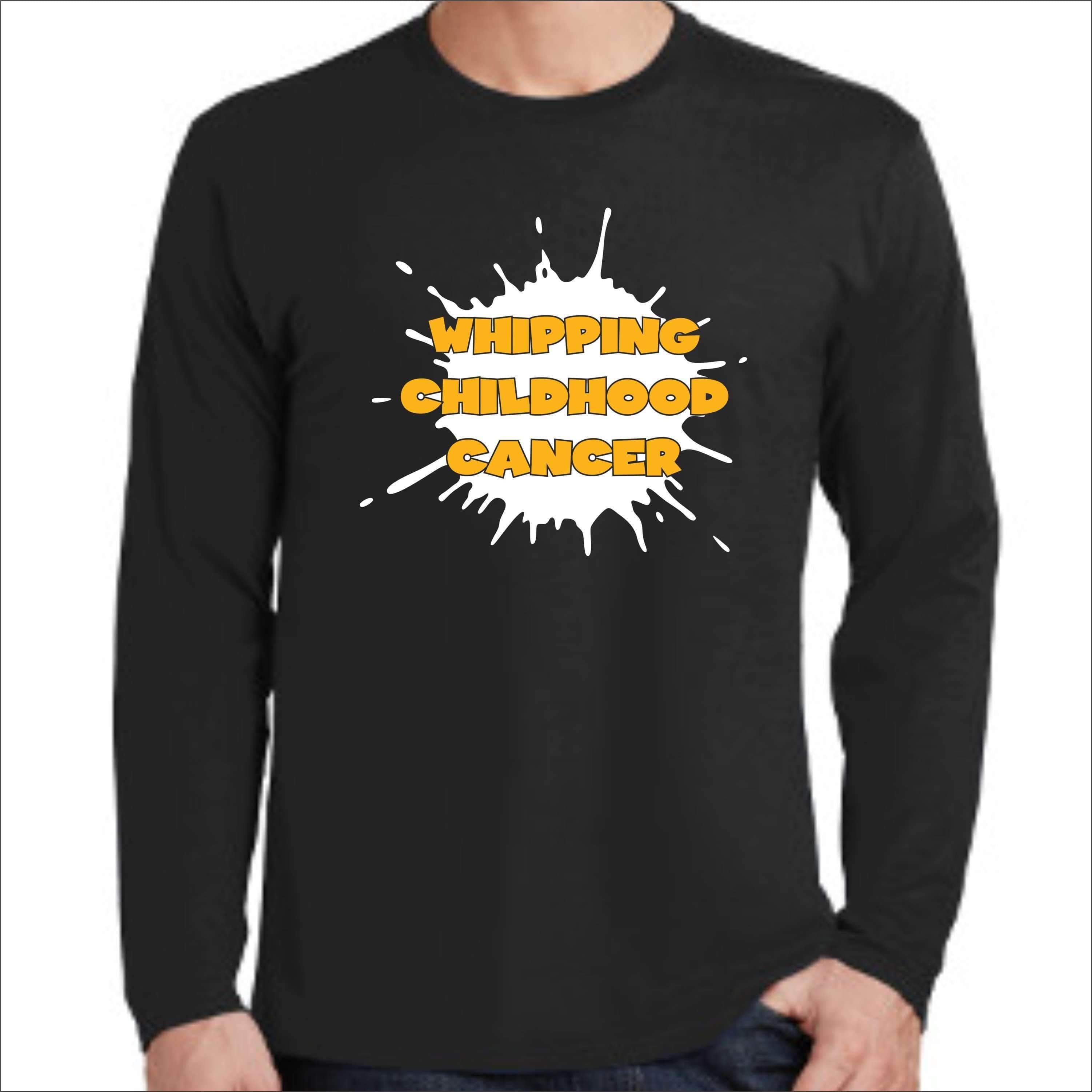 Whipping Childhood Cancer Long Sleeve Screen Printed T-Shirt VIEW ALL DESIGNS Becky's Boutique Small Black 